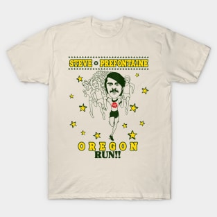 Steve Prefontaine Oregon Run! T-Shirt